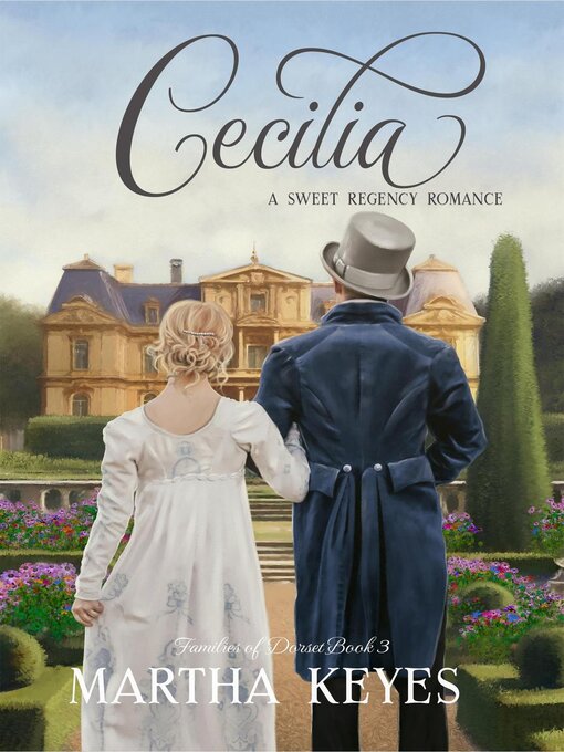 Title details for Cecilia by Martha Keyes - Wait list